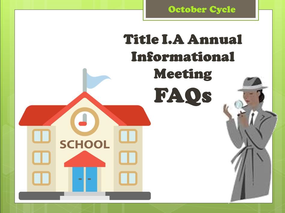 Title I Annual Meeting FAQs